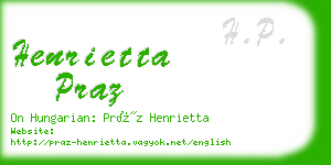 henrietta praz business card